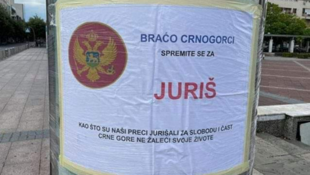 PODGORICA OBLEPLJENA SKANDALOZNIM PLAKATIMA Braćo Crnogorci, spremite se za juriš! (FOTO)